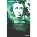 Henry David Thoreau, le célibataire de la nature