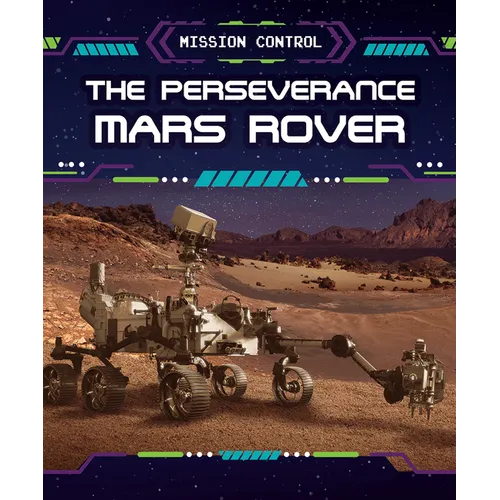 The Perseverance Mars Rover