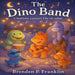 The Dino Band
