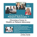 So You Want to Be a Patient Advocate?: Choosing a Career in Health or Patient Advocacy