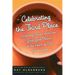 Celebrating the Third Place: Inspiring Stories About the Great Good Places at the Heart of Our Communities