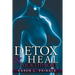 Detox & Heal Your Thyroid