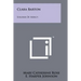 Clara Barton: Soldier Of Mercy