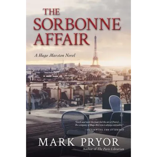 The Sorbonne Affair: A Hugo Marston Novel