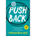 Pushback: How Smart Women Ask--And Stand Up--For What They Want