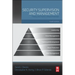 Security Supervision and Management: Theory and Practice of Asset Protection