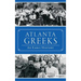 Atlanta Greeks: An Early History