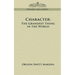 Character: The Grandest Thing in the World