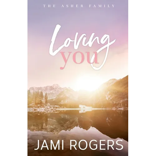 Loving You: Discreet Edition