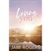 Loving You: Discreet Edition