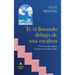 Te vi llorando debajo de una escalera: Una novela mágica basada en hechos reales