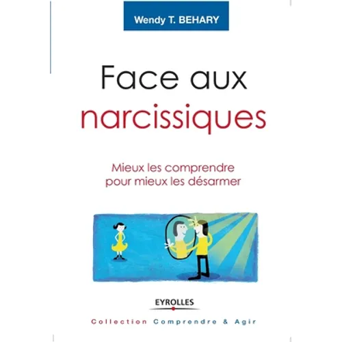 Face aux narcissiques