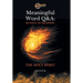 Meaningful Word Q&A Series 66 Days of Meaning - The Holy Spirit