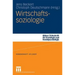 Wirtschaftssoziologie