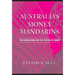 Australia's Money Mandarins: The Reserve Bank and the Politics of Money