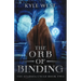 The Orb of Binding