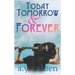 Today, Tomorrow and Forever