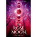 The Rose Moon: A Piper Santis Novel