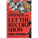 Let the Record Show: A Political History of ACT Up New York, 1987-1993