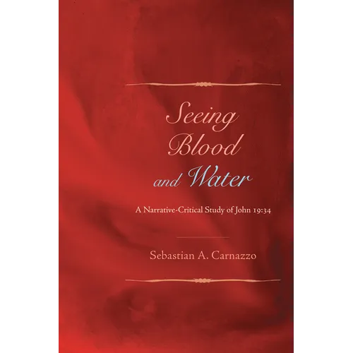 Seeing Blood and Water