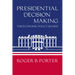 Presidential Decision Making: The Economic Policy Board