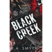 Black Creek: The Complete Series