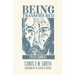 Being Transfigured: Lenten Homilies