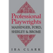 Professional Playwrights: Massinger, Ford, Shirley and Brome