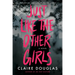 Just Like the Other Girls