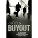 Buyout: A Financial Thriller