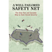 A Well-Tailored Safety Net: The Only Fair and Sensible Way to Save Social Security
