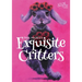 Exquisite Critters