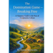 The Domination Game -- Breaking Free: A Visionary Guide to the Rise of Cooperative Culture