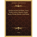 Ancient Secrets Of Plants, Trees, Fruits, Leaves, Flowers, Seeds, Roots, Woods Shrubs, And Plants