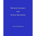 Microeconomics for Public Decisions