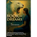Book Of Dreams: A Memoir of Spiritual Awakening, Divine Dreams, and the Journey of the Becoming