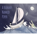 A Bunny Named Piper