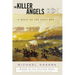 The Killer Angels: A Novel of the Civil War