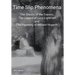 Time Slip Phenomena: The Ghosts of the Trianon, The Legend of Lucy Lightfoot and The Haunting of William Hogarth