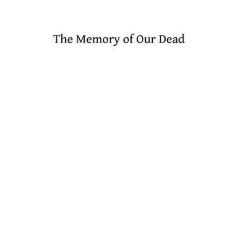 The Memory of Our Dead