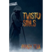 Twisted Souls