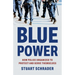 Blue Power: How Police Organized to Protect and Serve Themselves