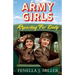 Army Girls Reporting For Duty