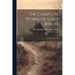 The Complete Works Of Lord Byron: Don Juan, Etc. Etc
