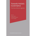 Towards Holistic Governance: The New Reform Agenda