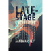Late-Stage Everything