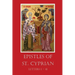 The Epistles of St. Cyprian: Letters 1-41