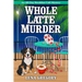 Whole Latte Murder