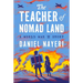 The Teacher of Nomad Land: A World War II Story