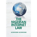 The Nigerian Internet Law